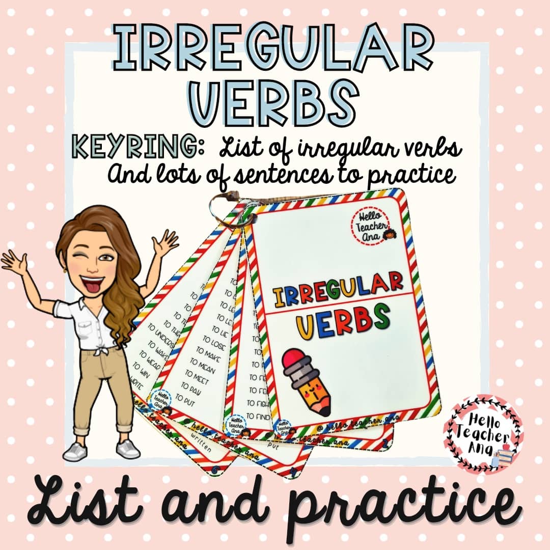 Hello Teacher Ana IRREGULAR VERBS Keyring And Practice Kumubox