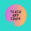 Teach and Chalk