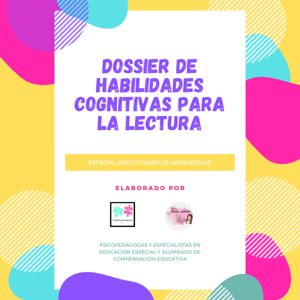 Dossier Funciones ejecutivas: Habilidades lectoras