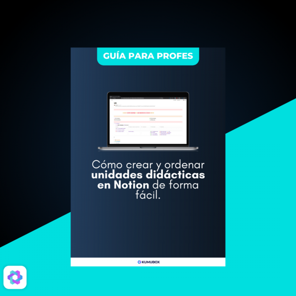 Guía para profes: Cómo crear y ordenar unidades didácticas en Notion de forma fácil.